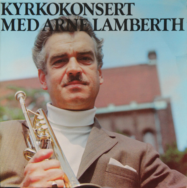 Kyrkokonsert med Arne Lamberth album cover