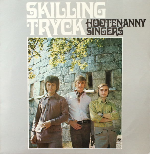 Hootenanny Singers Skillingtryck album cover