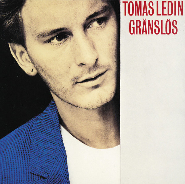 Tomas Ledin Gränslös album cover